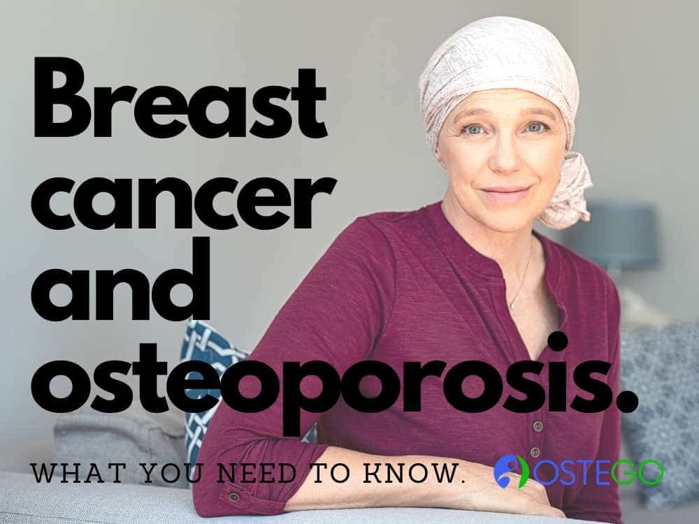 Breast cancer and osteoporosis