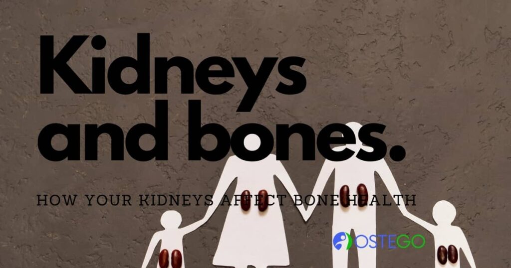 how do kidneys affect the bones
